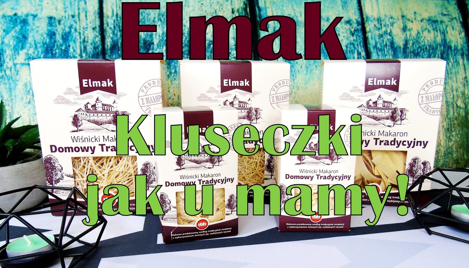 Blog testerski: ELMAK - Makaron, ktÃ³ry przypomniaÅ mi moje dzieciÅstwo!