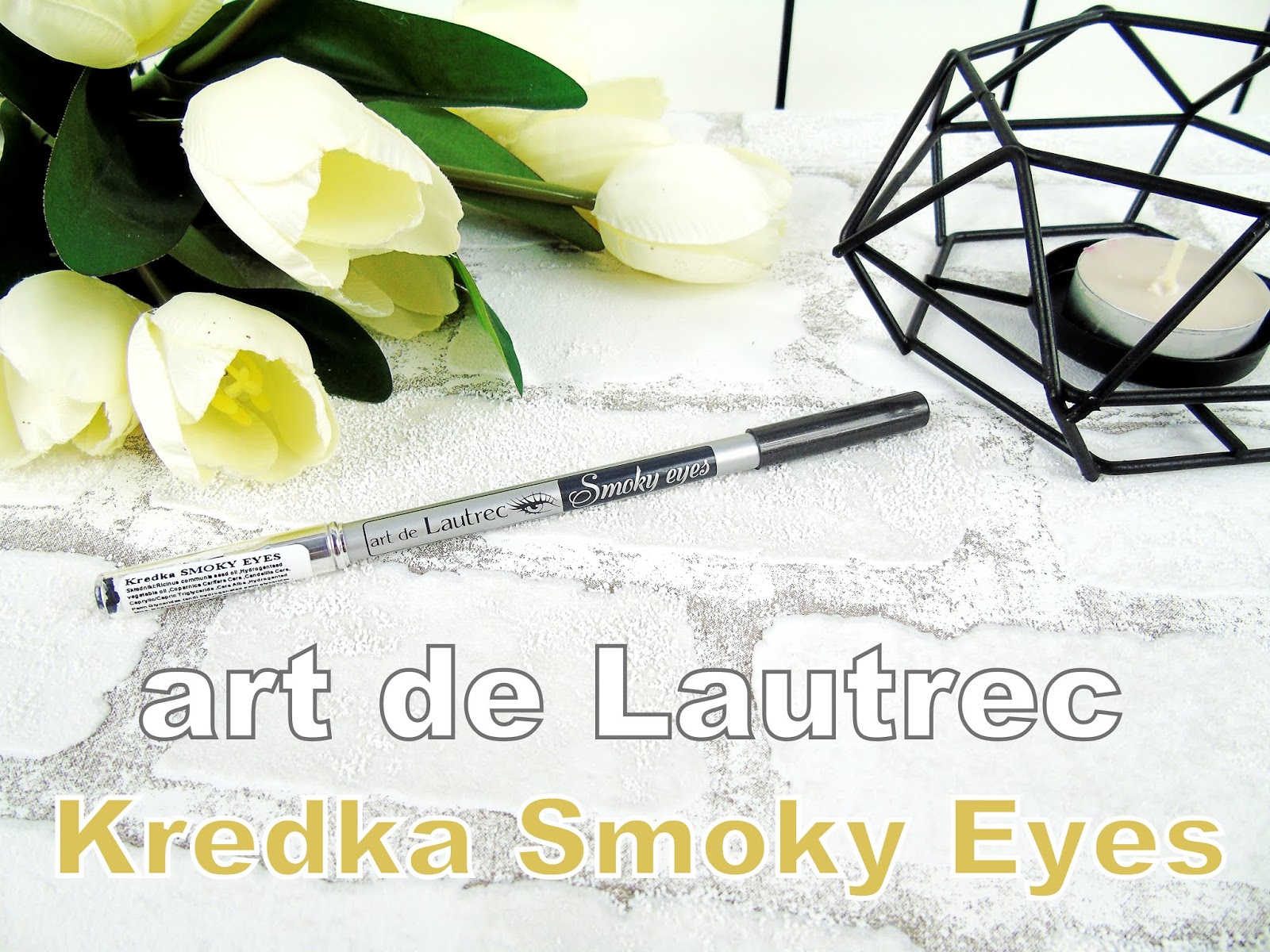 Blog testerski: Wodoodporna kredka SMOKY EYES marki art de Lautrec - Poznajemy kolejne nowości kosmetyczne