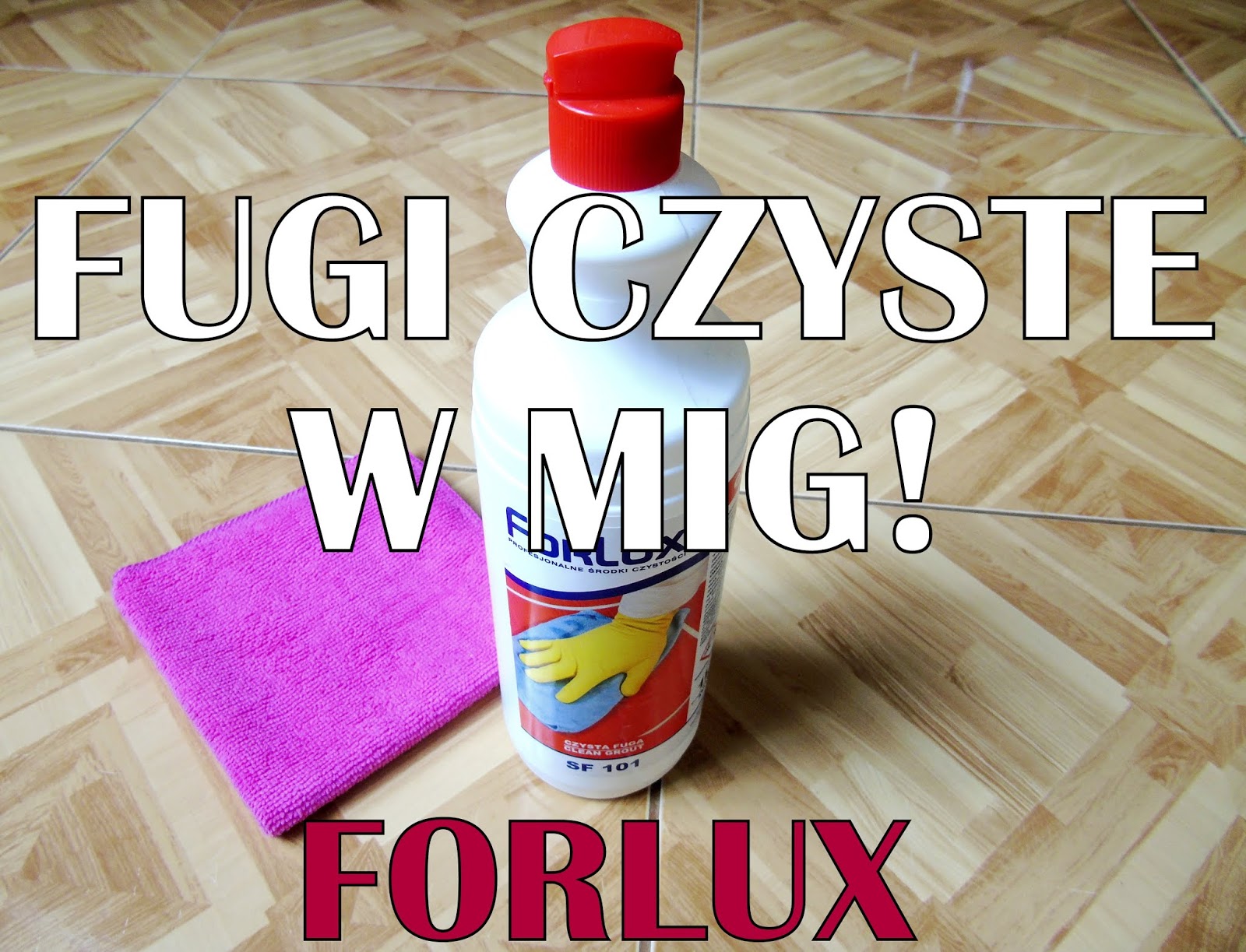 Blog testerski: FORLUX - FUGI CZYSTE W MIG!