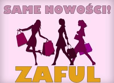 Blog testerski: Co nowego w ZAFUL ...? - 4 rocznica sklepu i super promocje!