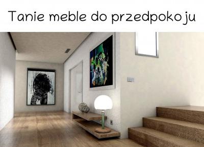 BLOG TESTERSKI: Przedpokój - jakie meble warto w nim umieścić?