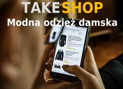 BLOG TESTERSKI: TAKE SHOP - Modna odzeż damska.