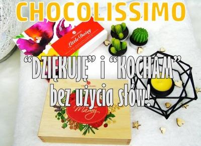 Blog testerski: CHOCOLISSIMO - Mój słodki sposób na wyrażanie uczuć.