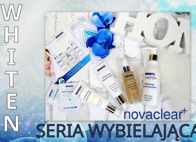 Blog testerski: NOVACLEAR WHITEN - Pożegnaj się z przebarwieniami skóry!