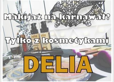 Blog testerski: DELIA - Kosmetyki kolorowe wprost idealne do wykonania wieczorowego makijaÅ¼u! 