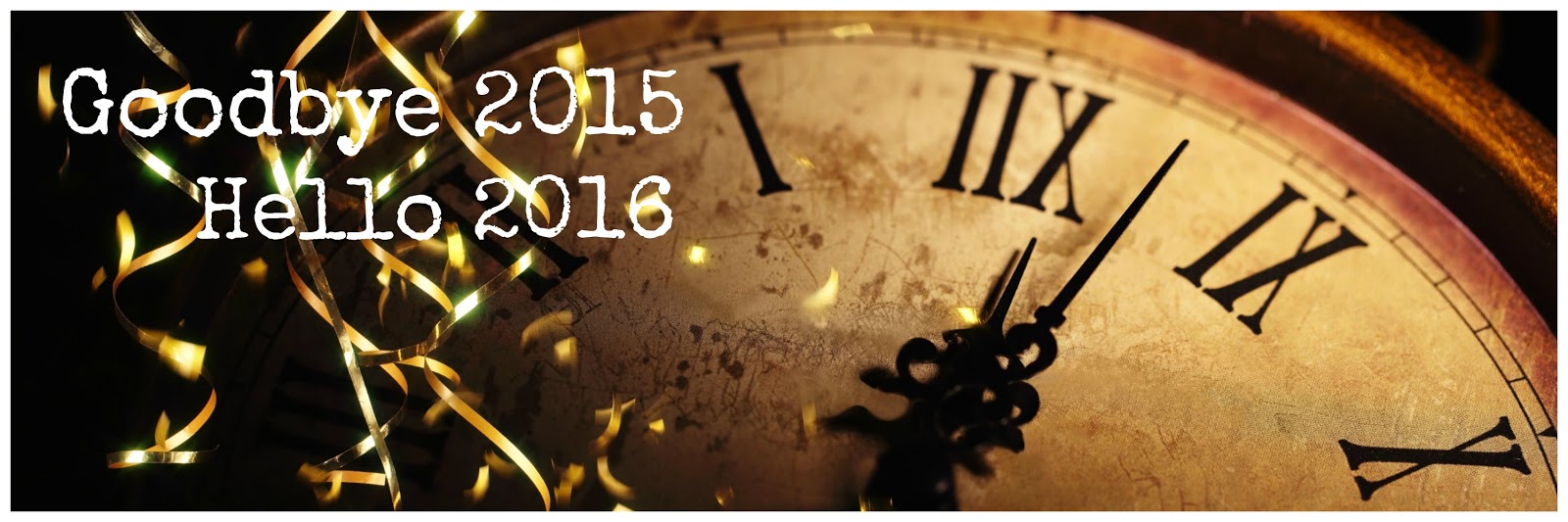 Goodbye 2015.Hello 2016. - .