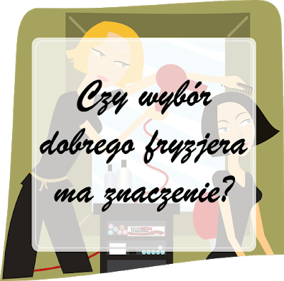 Moja metamorfoza włosów | Czy wybór dobrego fryzjera ma znaczenie?