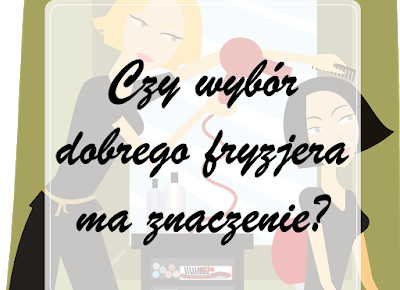 Moja metamorfoza włosów | Czy wybór dobrego fryzjera ma znaczenie?