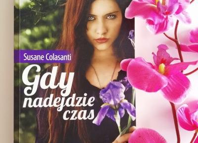 GDY NADEJDZIE CZAS - SUSANE CALASANTI