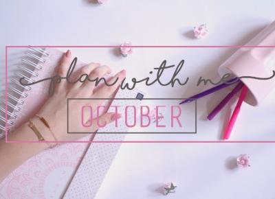 Zaplanuj ze mną październik ♥ |SOWA