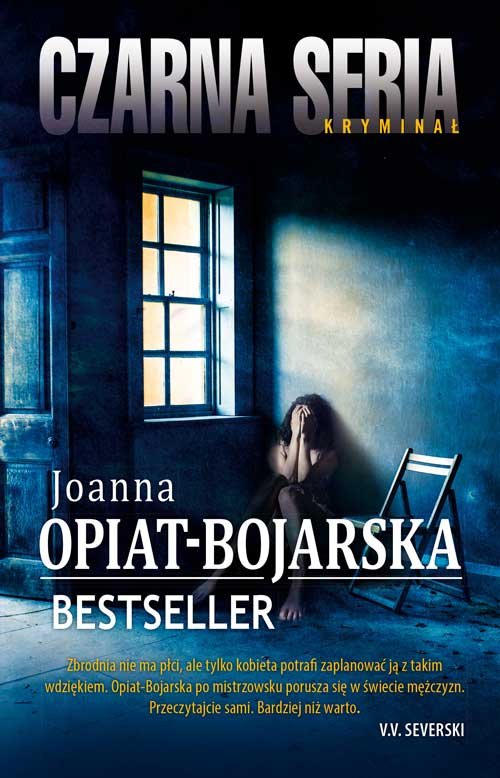 RECENZJA | „Bestseller” Joanna Opiat-Bojarska – Zaczytany w Książkach