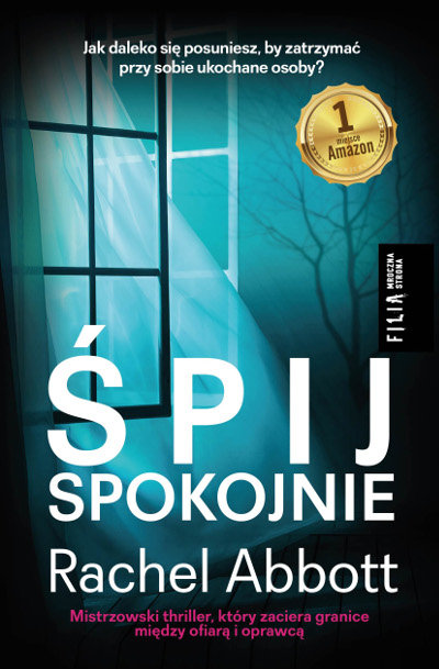 RECENZJA | „Śpij spokojnie” Rachel Abbott – Zaczytany w Książkach