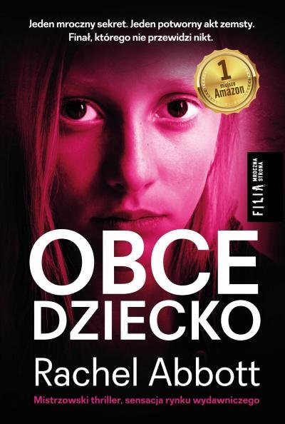 RECENZJA | „Obce dziecko” Rachel Abbott – Zaczytany w Książkach