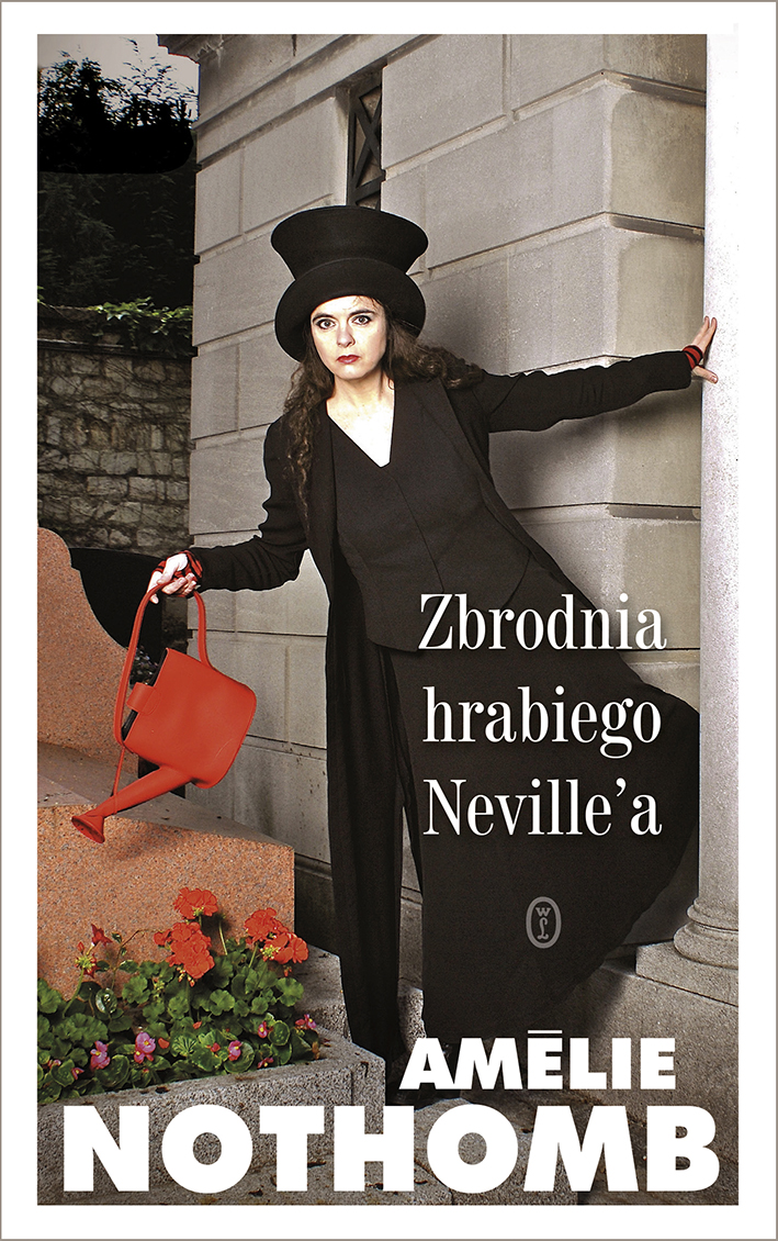RECENZJA | PRZEDPREMIEROWO | „Zbrodnia hrabiego Neville’a” Amélie Nothomb – Zaczytany w Książkach