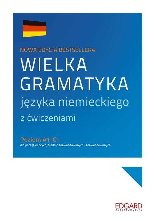 RECENZJA | „Wielka gramatyka języka niemieckiego” Eliza Chabros, Jarosław Grzywacz – Zaczytany w Książkach