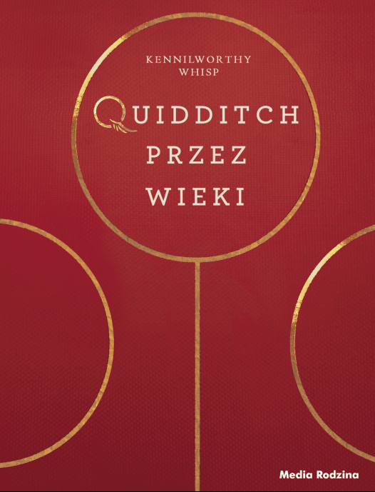 RECENZJA | „Quidditch przez wieki” Kennilworthy Whisp | J.K. Rowling – Zaczytany w Książkach