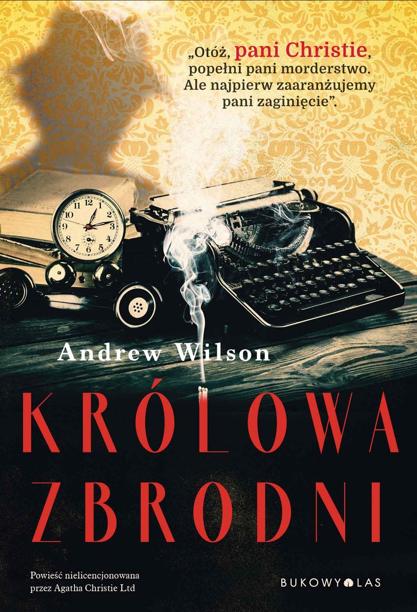 RECENZJA | „Królowa zbrodni” Andrew Wilson – Zaczytany w Książkach