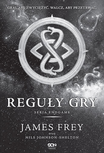 RECENZJA | „Endgame. Reguły Gry” James Frey i Nils Johnson Shelton – Zaczytany w Książkach