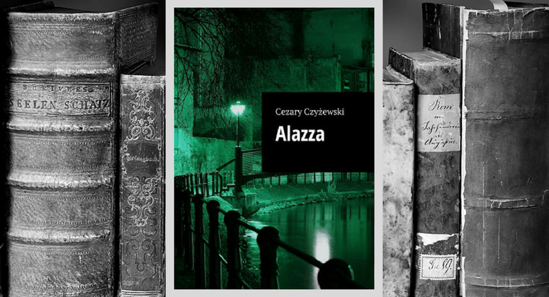 RECENZJA | „Alazza” Cezary Czyżewski - Zaczytany w Książkach