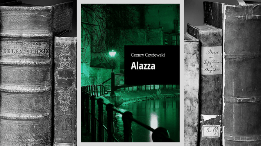 RECENZJA | „Alazza” Cezary Czyżewski - Zaczytany w Książkach