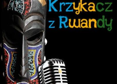 RECENZJA | „Krzykacz z Rwandy” Warren FitzGerald – Zaczytany w Książkach