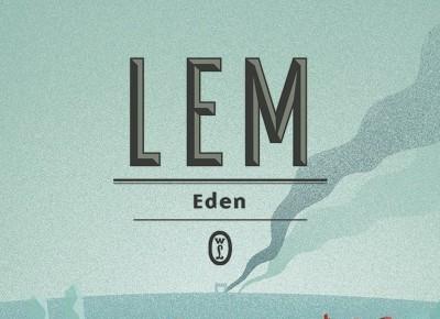 RECENZJA | „Eden” Stanisław Lem – Zaczytany w Książkach