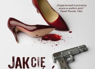 RECENZJA | „Jak Cię zabić, kochanie?” Alek Rogoziński – Zaczytany w Książkach