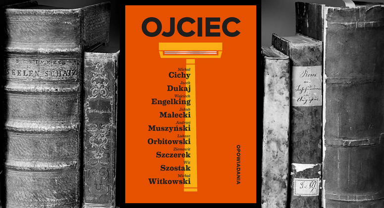 RECENZJA | „Ojciec” opracowanie zbiorowe - Zaczytany w Książkach