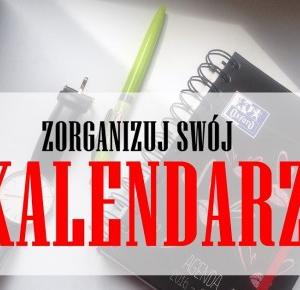 ZORGANIZUJ SWÓJ KALENDARZ