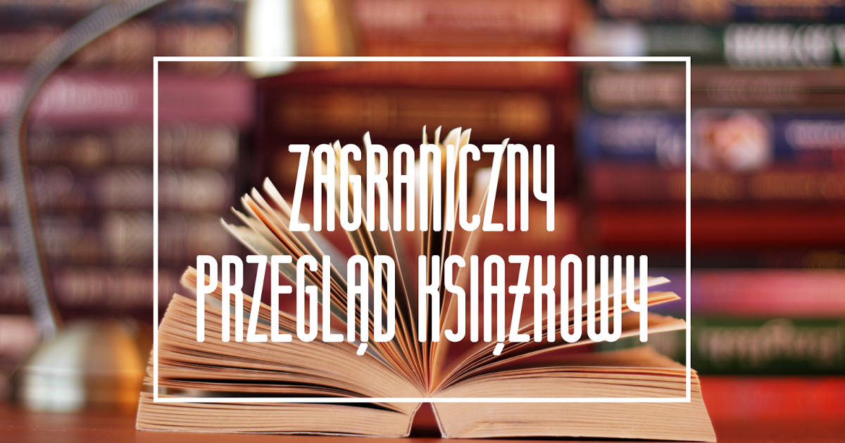 Zagraniczny przegląd książkowy | Październik 2016 | Zaczytana Majka