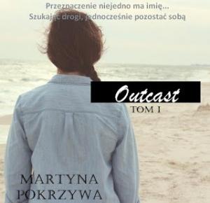 Zaczytana Majka: OUTCAST. TOM 1. ROZDZIAŁ 7