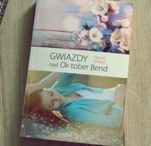 Recenzja #156 - Glenda Millard „Gwiazdy nad Oktober Bend” | Zaczytana Majka