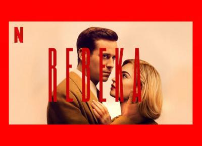 Rebeka – recenzja nowego filmu do obejrzenia na Netflix - Zlota7