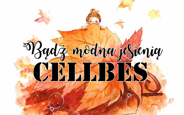 Bądź modna jesienią z CELLBES