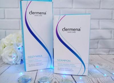   ZuzkaPisze: Dermena Hair Care- szampon + odżywka do włosów.